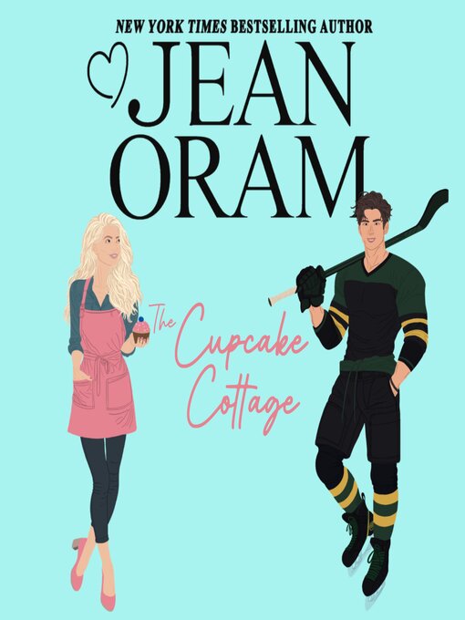 Title details for The Cupcake Cottage by Jean Oram - Available